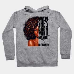 Melanin Queen Afrocentric Black Pride Afro Slogan Hoodie